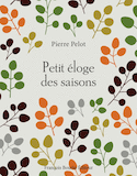 Petit éloge des saisons